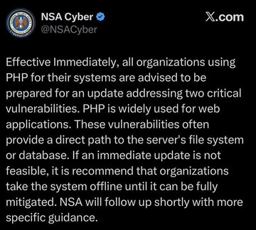 A screenshot of an NSA Cyber post on X says all organizations using PHP should update for two critical vulnerabilities, recommending taking systems offline until they can be fully mitigated.