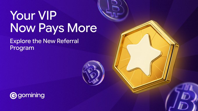 The GoMining logo is displayed alongside the text "Your VIP Now Pays More" and "Explore the New Referral Program," featuring a golden star medal and Bitcoin symbols, illustrating how referrals now contribute to VIP levels.