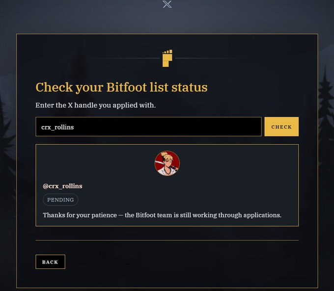 A webpage titled 'Check your Bitfoot list status' displaying a pending application for the X handle 'crx_rollins' with a message: 'Thanks for your patience — the Bitfoot team is still working through applications.'