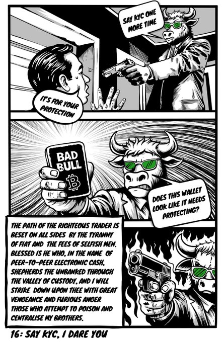 A black-and-white comic panel depicts a bull-headed figure in a suit and green sunglasses pointing a gun and holding a 'BAD BULL' wallet, with text including 'SAY KYC ONE MORE TIME' and a caption at the bottom referencing 'THE PATH OF THE RIGHTEOUS TRADER'.