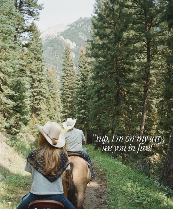 Two people in cowboy hats ride horses on a forest trail, with text reading 'Yup, I'm on my way, see you in five!'