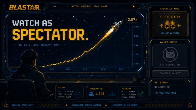 The image displays the "BLASTAR" game interface in Spectator Mode, showing "WATCH AS SPECTATOR" with "NO BETS. JUST OBSERVATION" prominently featured, alongside a rising crash curve at 2.87x with 1,248 viewers watching and a "NOT CONNECTED" wallet status. This visual reinforces the post's message by illustrating the platform's transparent warning that the game involves real funds with fixed crash points and no guaranteed multipliers, encouraging users to observe risk-free before playing.
