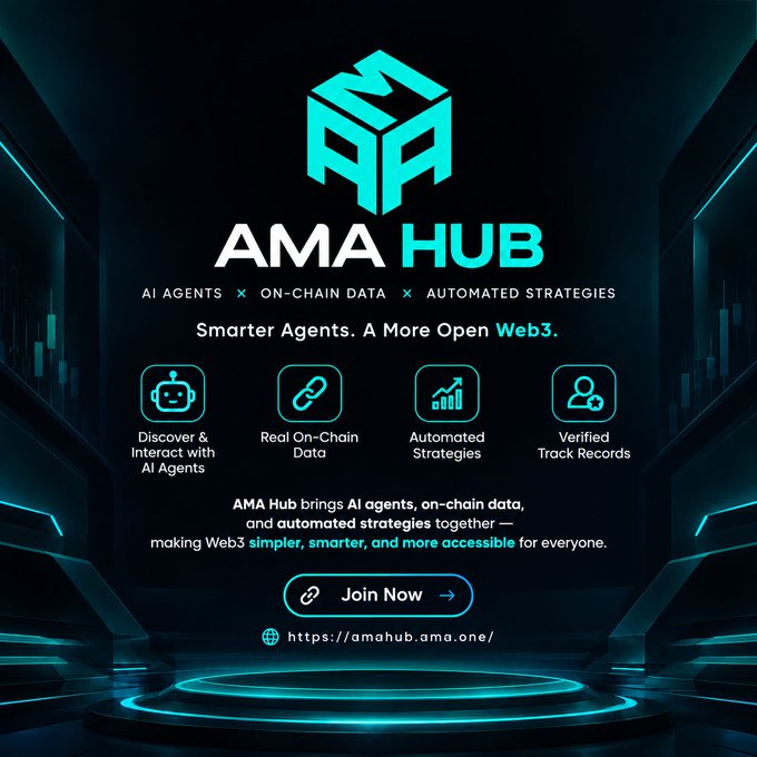 A promotional graphic for 'AMA HUB' featuring a 3D cyan cube logo, advertising AI agents, on-chain data, and automated strategies, with the tagline 'Smarter Agents. A More Open Web3.' and URL https://amahub.ama.one/.