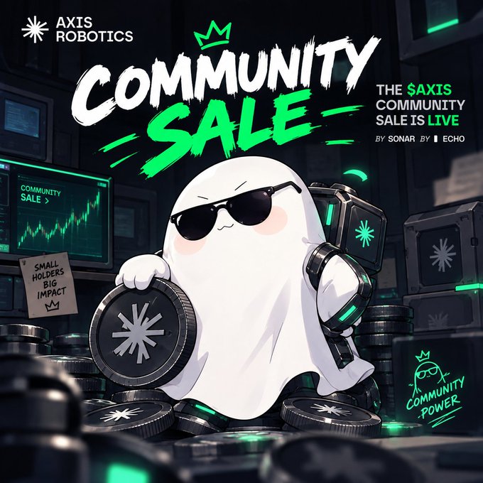 A promotional graphic for an 'AXIS ROBOTICS COMMUNITY SALE' featuring a ghost character in sunglasses holding a coin, with text 'THE $AXIS COMMUNITY SALE IS LIVE BY SONAR BY ECHO'.