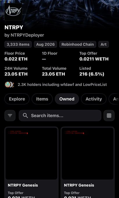 NFT collection page on a marketplace showing 'NTRPY' by NTRPYDeployer with 3,333 items on Robinhood Chain, floor price 0.022 ETH, 24H volume 23.05 ETH, and 2.3K holders.