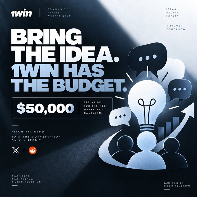 Advertisement for '1win' featuring the text 'BRING THE IDEA. 1WIN HAS THE BUDGET.' with a $50,000 offer and graphic icons of a lightbulb and speech bubbles.