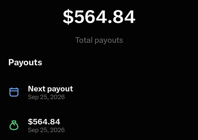 The image shows a payout dashboard displaying "$564.84 Total payouts," with the next scheduled payout of $564.84 dated September 25, 2026, representing the creator's first earnings from Original content rewards as referenced in the post.