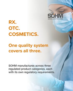 SOHM corporate advertisement showing a person in blue medical scrubs, mask, cap, and gloves, with text reading 'RX. OTC. COSMETICS. One quality system covers all three.' and noting SOHM manufactures across three regulated product categories.