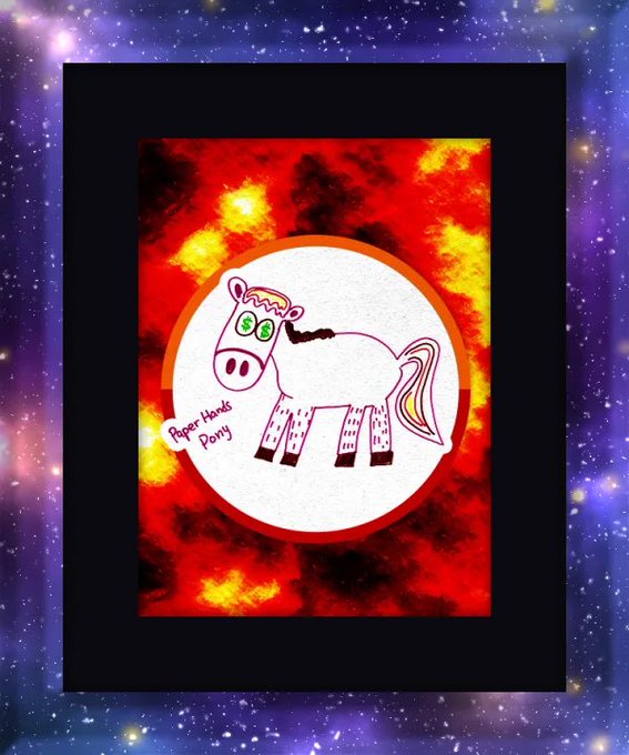 A child's drawing of a pink pony labeled 'Paper Hands Pony' is displayed within a circular frame against a fiery red and yellow background, bordered by a starry space pattern.