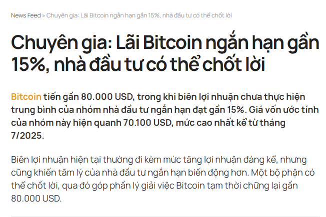 A Vietnamese-language news article headline reading 'Chuyên gia: Lãi Bitcoin ngắn hạn gần 15%, nhà đầu tư có thể chốt lời' about Bitcoin approaching 80,000 USD with short-term gains of nearly 15% prompting investors to take profits.