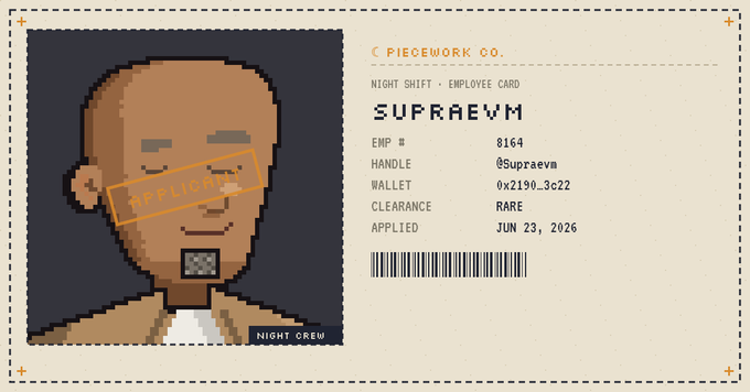 A pixelated employee ID card for "PIECEWORK CO." features a bald character with a "1ST CLASS" stamp across the face, identifying "SUPRAEVM" with EMP #8164, handle "@Supraevm," and a rare clearance applied on June 23, 2026. The card promotes a giveaway by @supraevm and @PIECEWORKNFT for 15 guaranteed spots in PIECEWORK, fitting the "Night Crew" night shift theme of the post.