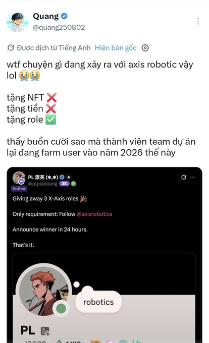 A Vietnamese Twitter/X post by Quang commenting on an Axis Robotics giveaway, with the author noting the project is "farming" users rather than giving away NFTs or money, only offering roles.