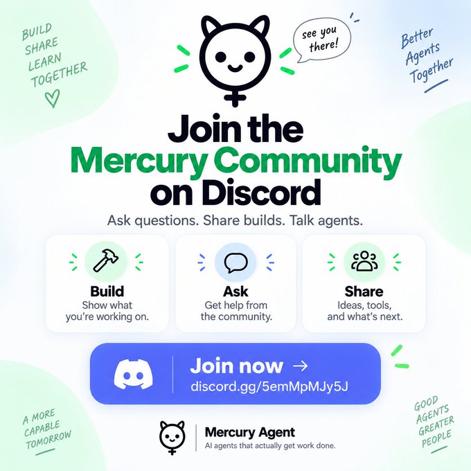 A promotional graphic inviting users to join the Mercury Community on Discord, featuring a cute devil mascot, the tagline 'Better Agents Together', and three feature categories: Build, Ask, and Share.