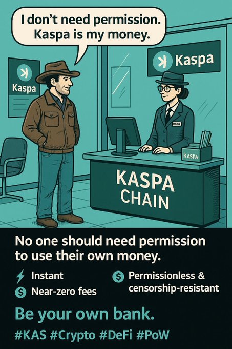 A Kaspa cryptocurrency promotional graphic depicting a customer telling a teller 'I don't need permission. Kaspa is my money' with text 'KASPA CHAIN', 'Be your own bank', and hashtags #KAS #Crypto #DeFi #PoW.