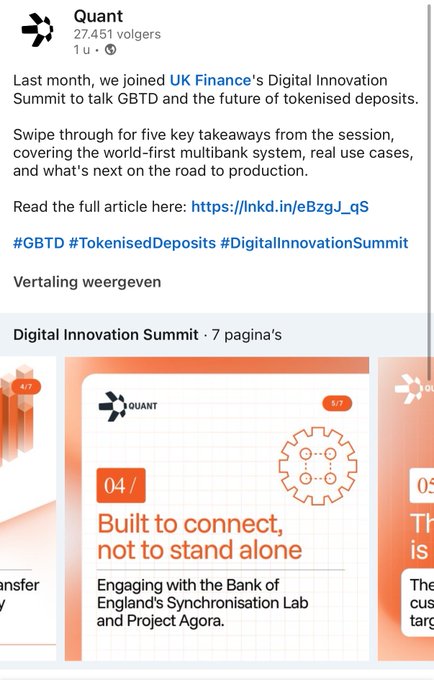 Quant (27,451 volers) posted about their participation in UK Finance's Digital Innovation Summit, highlighting five key takeaways on GBTD and tokenised deposits, with slide 4/7 emphasizing their engagement with the Bank of England's Synchronisation Lab and Project Agora—directly reinforcing the post's claim about Quant working with major central banks and financial institutions on Project Agora.