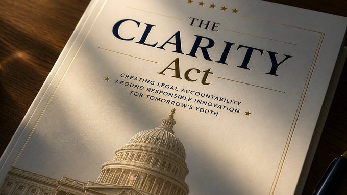 The image shows a document titled "THE CLARITY Act" with the subtitle "CREATING LEGAL ACCOUNTABILITY AROUND RESPONSIBLE INNOVATION FOR TOMORROW'S YOUTH," featuring an illustration of the U.S. Capitol building on its cover, directly illustrating the urgent Congressional push to pass this legislation before the summer recess.
