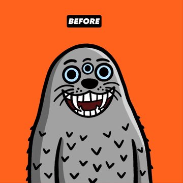 A cartoon illustration of a gray seal with three eyes, labeled 'BEFORE' at the top, set against an orange background.