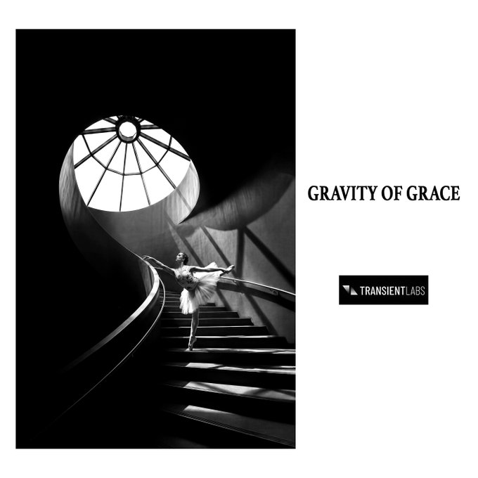 A black-and-white artistic image of a ballerina on a spiral staircase looking up at a circular skylight, accompanied by the text 'GRAVITY OF GRACE' and 'TRANSIENT LABS'.