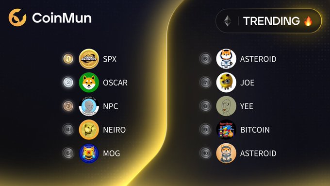 A CoinMun 'TRENDING' leaderboard listing cryptocurrencies: SPX (#1), OSCAR (#2), NPC (#3), NEIRO (#4), MOG (#5), ASTEROID (#6), JOE (#7), YEE (#8), BITCOIN (#9), ASTEROID (#10).