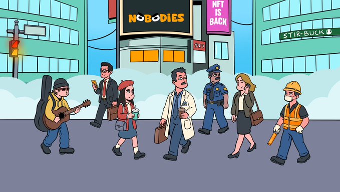 A cartoon city street scene shows various people walking past buildings displaying "NOBODIES" and "NFT IS BACK" signs, along with a "STIR-BUCK" storefront, visually tying into the "3333 Nobodies" NFT mint launch announcement on OpenSea. The diverse cast of everyday characters—from a guitarist and businessman to a scientist and construction worker—represents the unique "nobodies" collection set to launch next week.