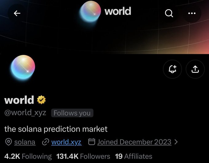 The image shows the X (formerly Twitter) profile page for "world" (@world_xyz), described as "the solana prediction market," which joined in December 2023 and has 131.4K followers and 4.2K following. This relates to the post's advice about obtaining an airdrop from @world_xyz, highlighting the importance of securing a follow from this verified Solana-based prediction market account.