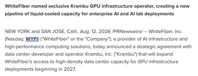 A press release headline announces that WhiteFiber (Nasdaq: WYFI) has been named the exclusive operator of Krambu GPU infrastructure, creating a new pipeline of liquid-cooled capacity for enterprise AI deployments, with the announcement dated August 12, 2026, from New York and San Jose.