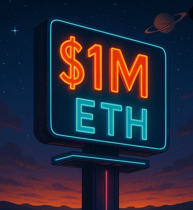 A glowing neon billboard against a cosmic night sky displays "$1M" in orange and "ETH" in cyan, serving as a vivid visual "sign" reinforcing the post's message encouraging viewers to buy Ethereum.