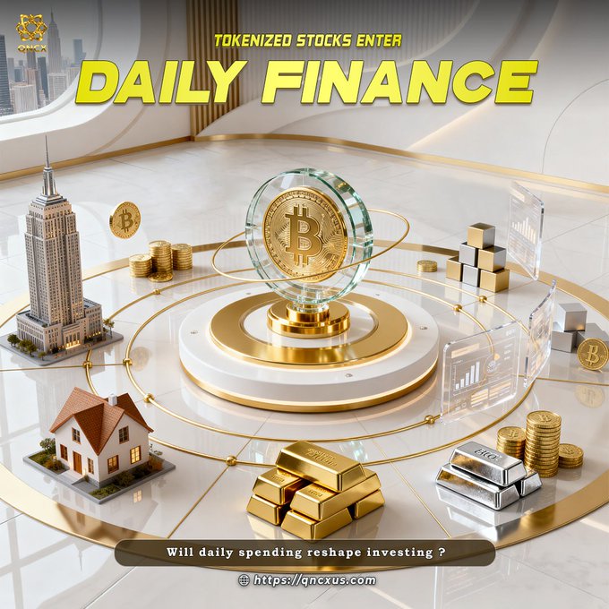 A promotional graphic featuring a golden Bitcoin surrounded by miniature skyscrapers, houses, gold bars, silver bars, and coins on a circular platform, with the headline "Tokenized Stocks Enter Daily Finance" and the tagline "Will daily spending reshape investing?" at qncxus.com, visually illustrating the post's theme of merging everyday payments with tokenized investments.