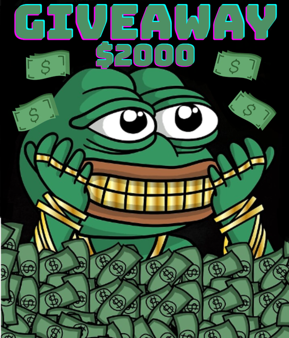 A meme graphic features a green Pepe character with gold teeth smiling among piles of cash, with the text 'GIVEAWAY $2000' above.