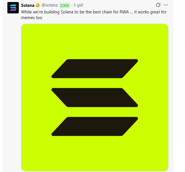 A tweet from Solana (@solana) saying 'While we're building Solana to be the best chain for RWA ... it works great for memes too' with a large lime-green image featuring three black horizontal bars.