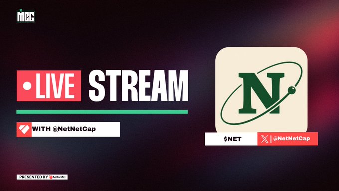 A promotional graphic featuring the MEC logo, "LIVE STREAM" text, and a green "N" logo for $NET alongside @NetNetCap's handle, advertising an upcoming stream scheduled for Friday, 14th August at 1:15 PM EDT powered by @MetaDAOProject.