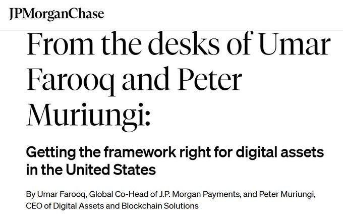 A JPMorgan Chase article header titled 'From the desks of Umar Farooq and Peter Muriungi: Getting the framework right for digital assets in the United States.'