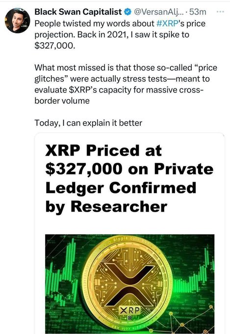 A tweet from Black Swan Capitalist (@VersanAlj) addresses claims about a $327,000 XRP price spike, clarifying that the spike was an XRP Ledger capacity stress test rather than a market price, accompanied by an article headline "XRP Priced at $327,000 on Private Ledger Confirmed by Researcher" with a gold XRP coin graphic.