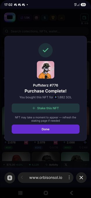 A mobile screenshot from orbisonsol.io showing a 'Purchase Complete!' confirmation for a 'Puffster #776' NFT bought for 1.882 SOL, with options to 'Stake this NFT' or hit 'Done'.
