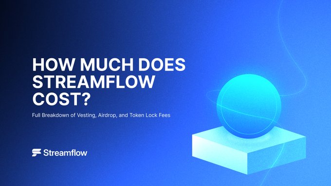 A promotional graphic with a blue gradient background asking 'HOW MUCH DOES STREAMFLOW COST?' with a subtitle 'Full Breakdown of Vesting, Airdrop, and Token Lock Fees' and a 3D sphere on a pedestal.