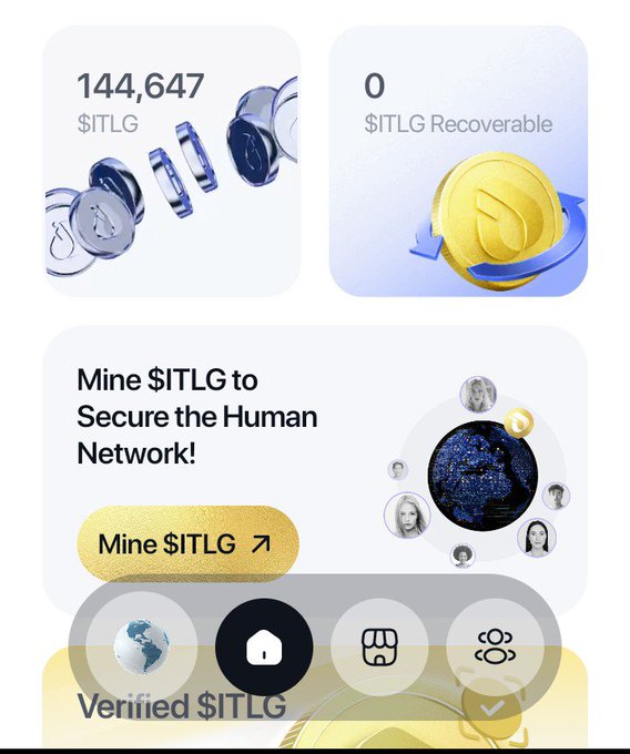 A mobile app screenshot showing $ITLG with a balance of 144,647, $0 recoverable, and a 'Mine $ITLG to Secure the Human Network!' prompt with a yellow 'Mine $ITLG' button, labeled as 'Verified $ITLG'.