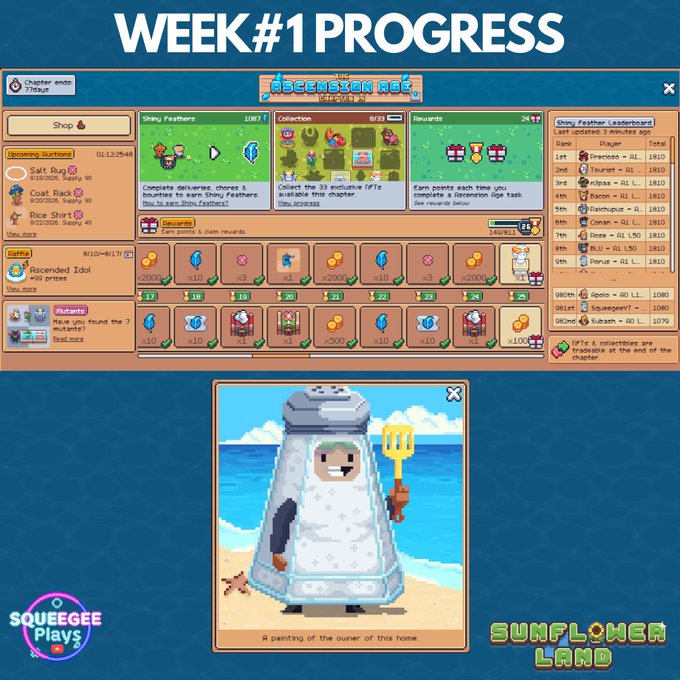 A video game progress screen titled 'WEEK#1 PROGRESS' for 'SQUEEGEE PLAYS' and 'SUNFLOWER LAND,' showing 'The Ascension Age' rewards and a pixel-art character painting.