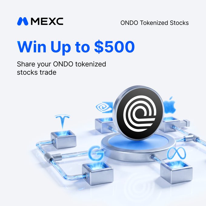 The image features an advertisement for a cryptocurrency trading platform, showcasing the ONDO tokenized stocks and offering a reward of $500 for those who trade on this platform. The advertisement also includes a screenshot of a trade on the ONDO tokenized stock market, with the text in blue stating "Take a screenshot of your ONDO Tokenized Stocks trade Repost with the screenshot + UID + #MEXC Rewards split among 20 lucky traders."