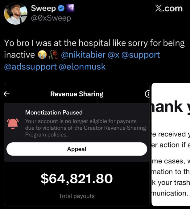 A screenshot of an X (formerly Twitter) post by 'Sweep' (@0xSweep) apologizing for inactivity due to being hospitalized, tagging @nikitabier @x @support @adssupport @elonmusk, alongside a Revenue Sharing notice showing 'Monetization Paused' with total payouts of $64,821.80.