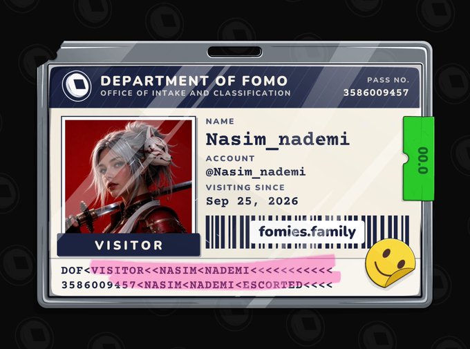 An ID badge from the 'Department of FOMO' for a visitor named 'Nasim_nademi' (@Nasim_nademi) on the 'fomies.family' platform, featuring an anime-style female character and a green '000' admission tag.