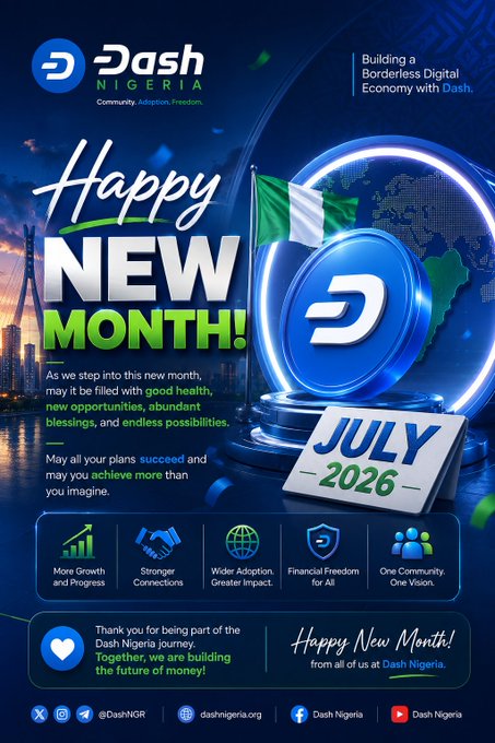 Dash Nigeria promotional graphic wishing 'Happy New Month' for July 2026, featuring the Nigerian flag and themes of growth, connections, and adoption.