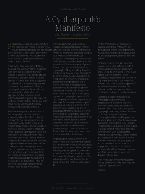 The image displays a "Cypherpunk's Write Code" poster featuring the full text of Eric Hughes' "A Cypherpunk's Manifesto" from March 9, 1993, presented in a three-column layout on a black background. The quote highlighted in the accompanying post appears in the middle column, where Hughes argues that privacy cannot be expected from governments or large organizations but must instead be actively defended through cryptography and code.