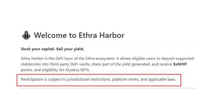 A webpage header reading 'Welcome to Ethra Harbor' describing a DeFi platform, with a disclaimer at the bottom stating 'Participation is subject to jurisdictional restrictions, platform terms, and applicable laws.'