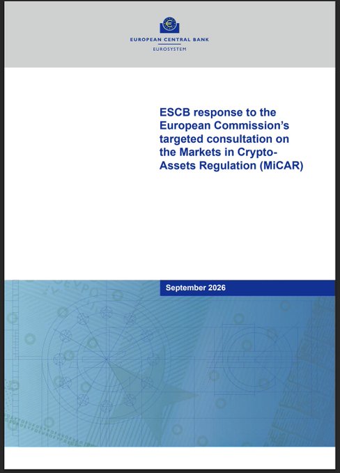 The cover page of an official European Central Bank (EUROSYSTEM) document titled 'ESCB response to the European Commission's targeted consultation on the Markets in Crypto-Assets Regulation (MiCAR)' dated September 2026.