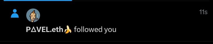A dark-themed social media notification showing 'PAVEL.eth 🙏 followed you' from a pixel-art profile picture, timestamped 11s ago.