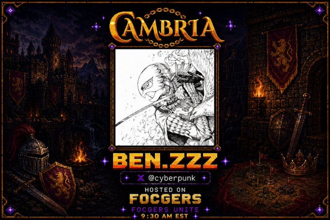 A promotional graphic for a podcast or stream titled 'CAMBRIA' featuring 'BEN.ZZZ'. It has a medieval/fantasy theme with castles, swords, and crowns, announcing it is hosted on Foggers at 9:30 AM EST.