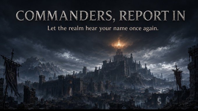 A dark fantasy landscape depicts a sprawling medieval castle under stormy skies with the headline 'COMMANDERS, REPORT IN' and tagline 'Let the realm hear your name once again.'
