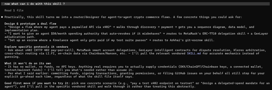 A terminal screenshot showing text that reads "now what can i do with this skill?" followed by an explanation of designing crypto commerce flows, mentioning protocols like x402, MetaMask, and GenLayer.