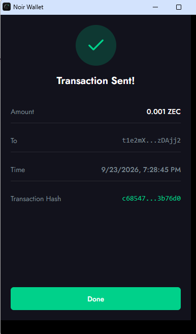A screenshot of the Noir Wallet interface showing a 'Transaction Sent!' confirmation for an amount of 0.001 ZEC sent to an address starting with 't1e2mX...', displaying a transaction hash beginning with 'c68547...'.