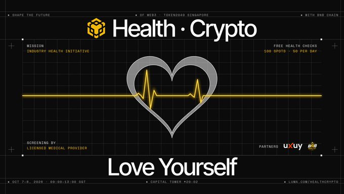 A 'Health · Crypto' event banner featuring a heart with an EKG line and the tagline 'Love Yourself', advertising free health checks (100 spots, 50 per day) on October 7-8, 2026 in Singapore.